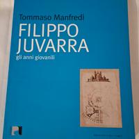 Filippo Juvarra. di Tommaso Manfredi Argos, 2010