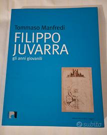 Filippo Juvarra. di Tommaso Manfredi Argos, 2010