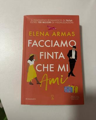 Libro "Facciamo finta che mi ami" - Elena Armas 