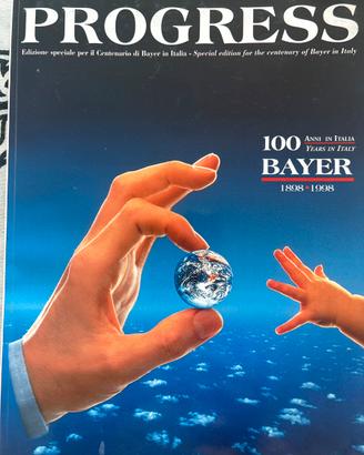 Progress  edizione speciale centenario Bayer