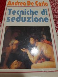 libro tecniche di seduzione Andrea De Carlo