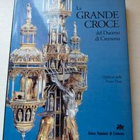 Libro "La Grande Croce del Duomo di Cremona" 1994