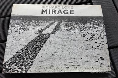 THE MIRAGE RICHARD LONG 
