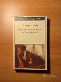 Gadda - Quer pasticciaccio brutto de via Merulana 