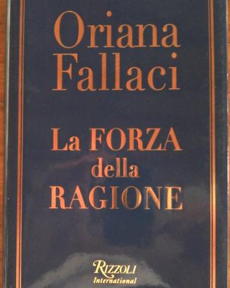 LA FORZA DELLA RAGIONE - ORIANA FALLACI