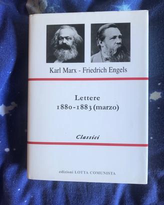 Marx Engels - Lettere 1880 - 1883 Ed Lotta comunis