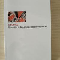 Libro pedagogia generale: "Il dialogo"