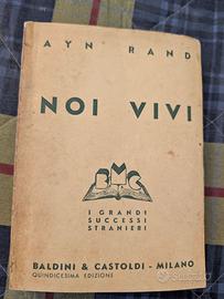 Ayn Rand  Noi vivi (we the living) 1942
