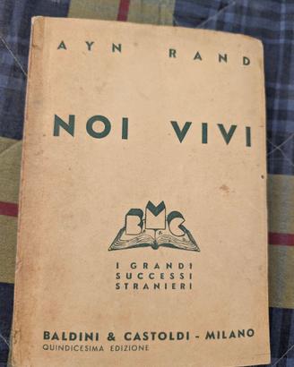 Ayn Rand  Noi vivi (we the living) 1942