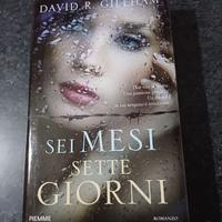 Libro "Sei mesi, sette giorni"
