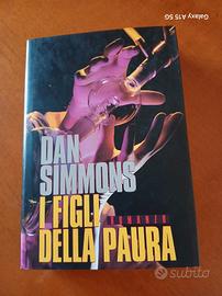 DAN SIMMONS - I FIGLI DELLA PAURA edizione CDE