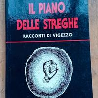 MAZZI - Il piano delle streghe. Racconti di Vigezz
