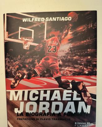 MICHAEL JORDAN - LA BIOGRAFIA A FUMETTI