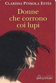 Donne che corrono con i lupi, clarissa pinkola