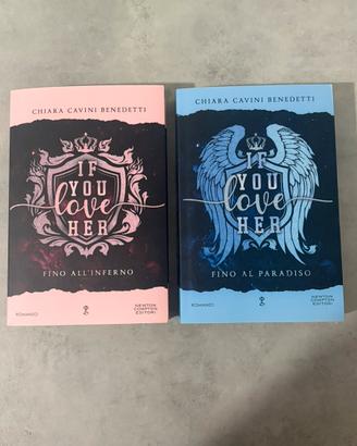 duologia libri “if you love her”