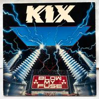 LP Kix - Blow my fuse