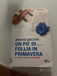 Libro Alessia Gazzola Un po’ di follia in prim