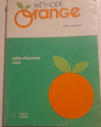 methode orange quaderni degli esercizi in francese