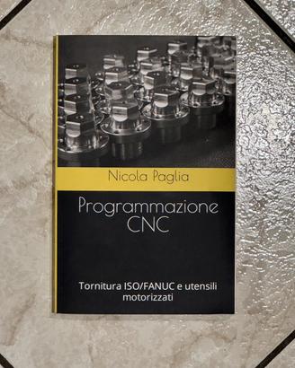 Programmazione CNC di Nicola Paglia