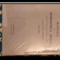 MANUALE DI SEMEIOTICA MEDICA Ed 3  G.M. RASARIO