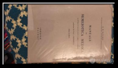 MANUALE DI SEMEIOTICA MEDICA Ed 3  G.M. RASARIO