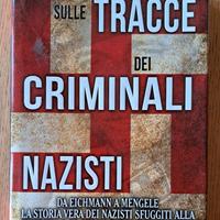 Libro Sulle tracce dei criminali nazisti
