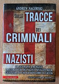 Libro Sulle tracce dei criminali nazisti
