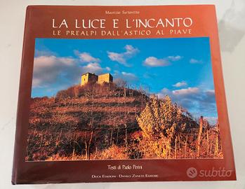 La luce e l'incanto di Maurizio Sartoretto