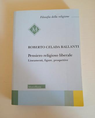 Pensiero religioso liberale -  R. Celada Ballanti