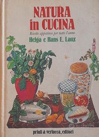 Natura in cucina - H&H Laux