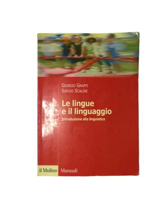 Le lingue e il linguaggio – Introduzione alla ling