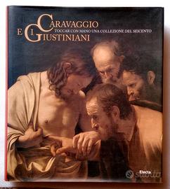 Caravaggio e i Giustiniani, Electa da collezione