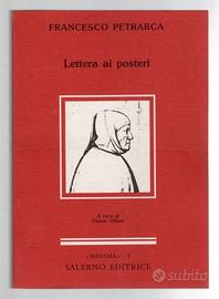 Francesco Petrarca LETTERA AI POSTERI e a G. Sette