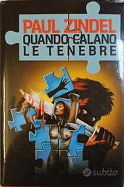 QUANDO CALANO LE TENEBRE Paul Zindel