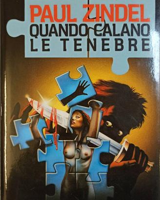 QUANDO CALANO LE TENEBRE Paul Zindel