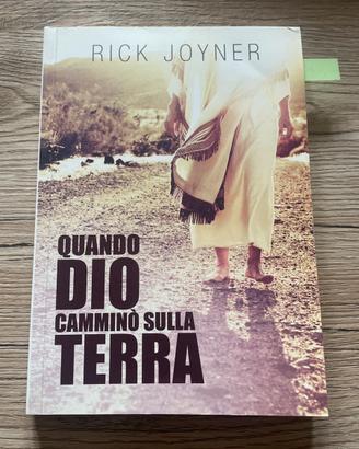 Quando Dio camminò sulla terra