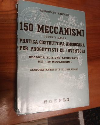 Bricchi Ferruccio, 150 meccanismi desunti dalla pr