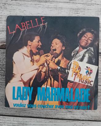 Vinile 45 giri Labelle – Lady Marmalade