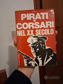 Pirati E Corsari Nel XX Secolo - M. Izzo