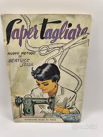 Saper tagliare edizioni mani di fata