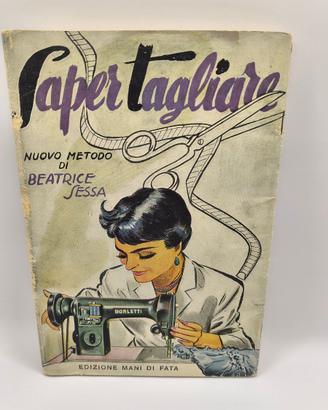 Saper tagliare edizioni mani di fata