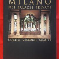 Libro Milano nei palazzi privati