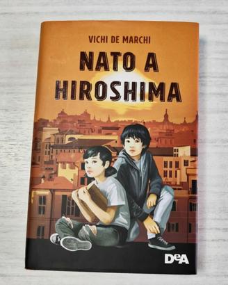 Libro Nato a Hiroshima.