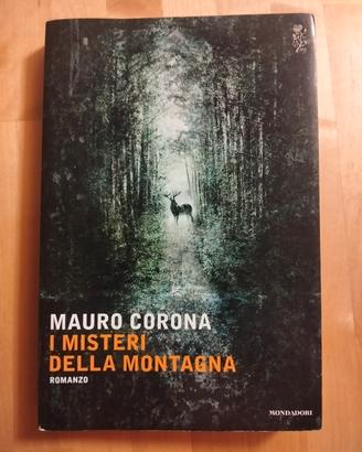 I Misteri della Montagna - Mauro corona 