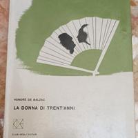 "La donna di trent'anni" H. De Balzac