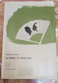 "La donna di trent'anni" H. De Balzac