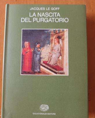 LA NASCITA DEL PURGATORIO JACQUES LE GOFF EINAUDI
