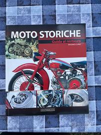 Libro Moto storiche,guida al restauro