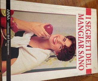 I segreti del mangiar sano Anna vintage