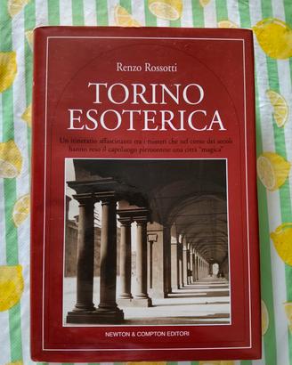 libro Torino Esoterica di Renzo Rossotti 